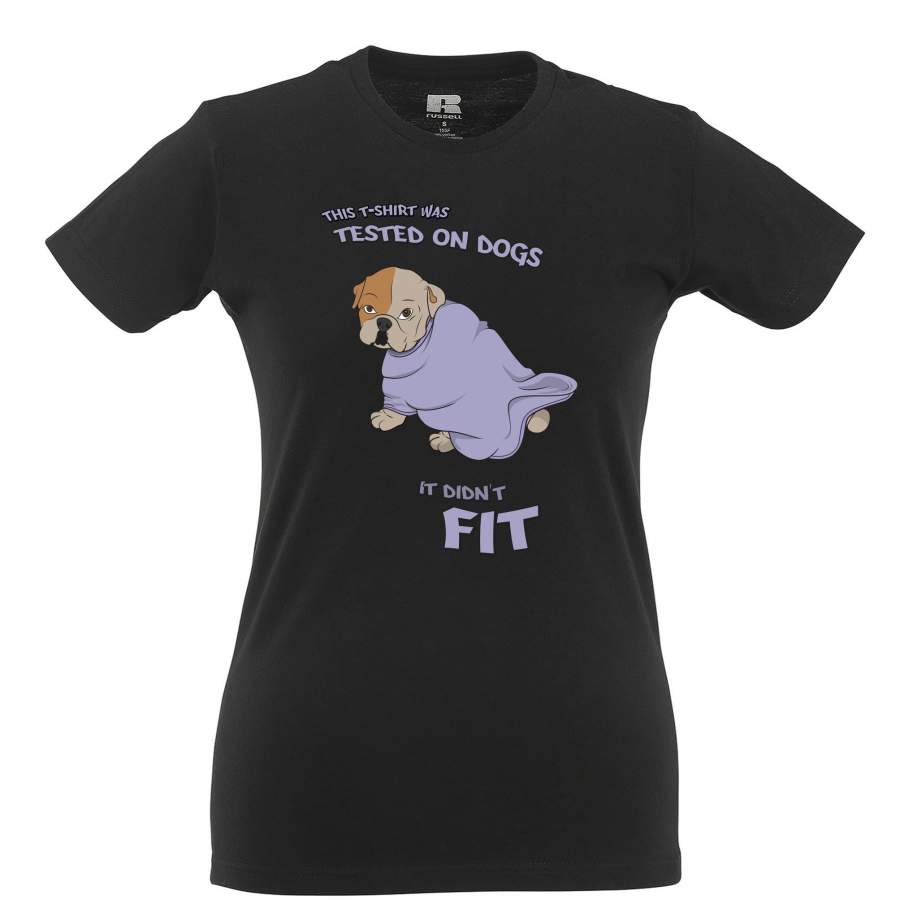 This Womens T Shirt Was Tested On Dogs Cute Animal