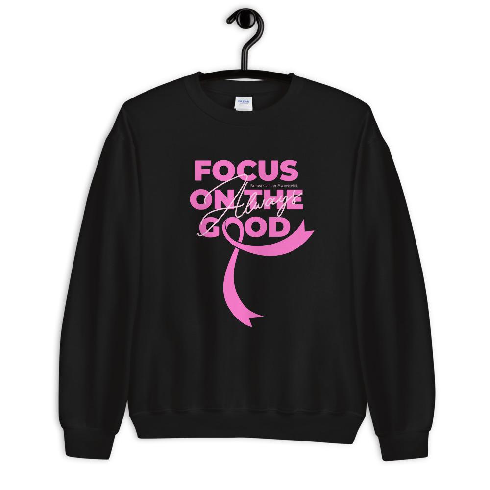 Breast Cancer Awareness Always Focus on the Good Sweater