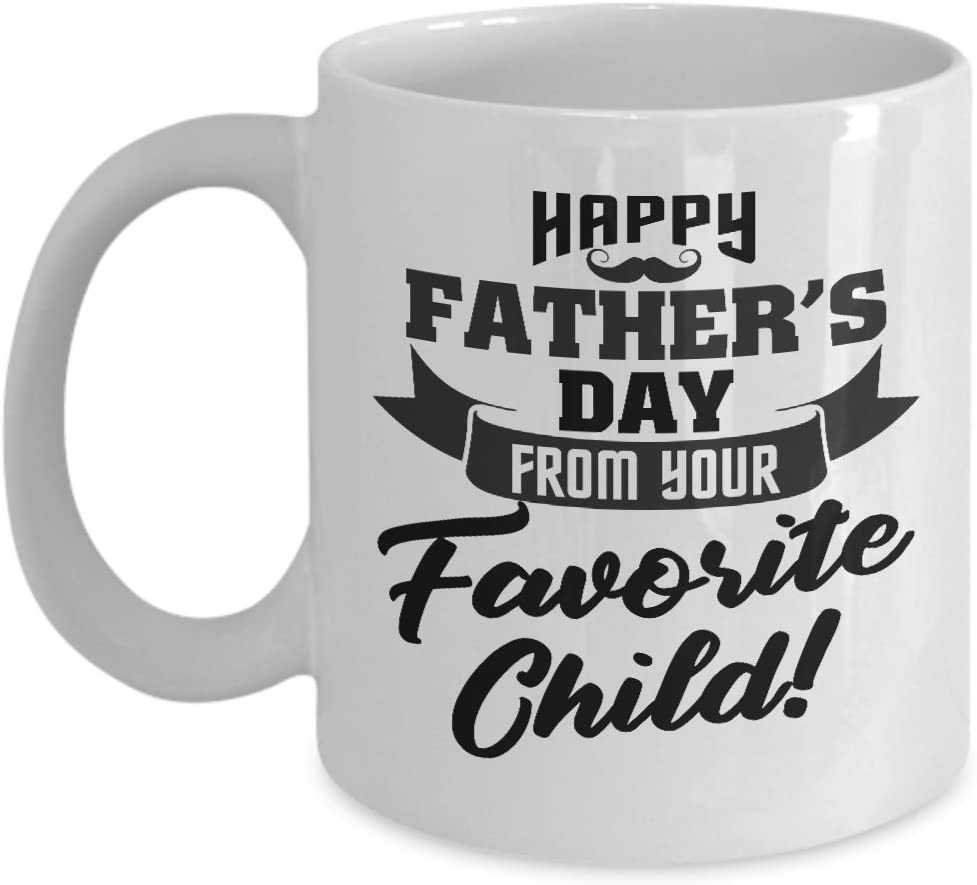 Father’S Day Mug-Happy Father’S Day From Your Favorite Child Mug