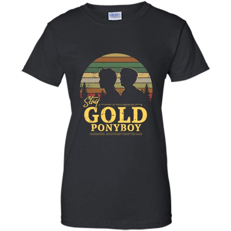 The Outsiders Stay Gold Ponyboy Vintage Classic Retro – Gildan Women Shirt