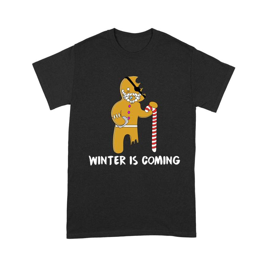 Christmas Gift Idea Pirates Cookies With Christmas Cane Candy And Winter Is Coming – Standard T-shirt