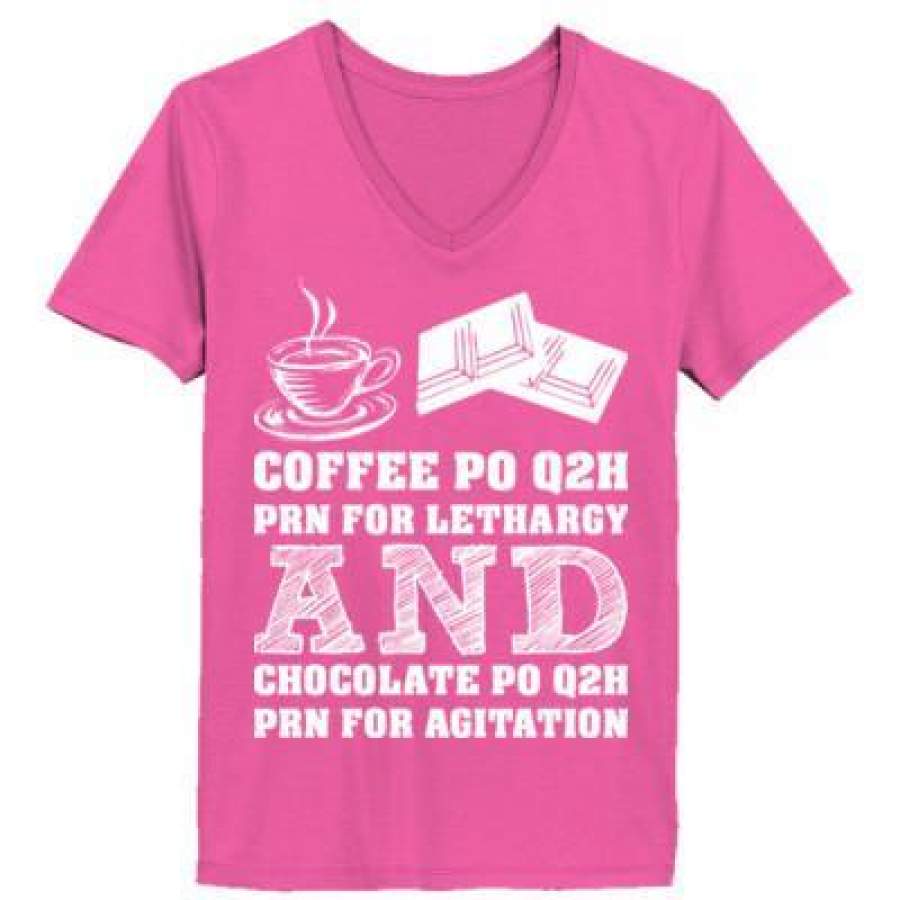 AGR Coffee PO Q2H PRN For Lethargy And Chocolate PO Q2H PRN For Agitation – Ladies’ V-Neck T-Shirt