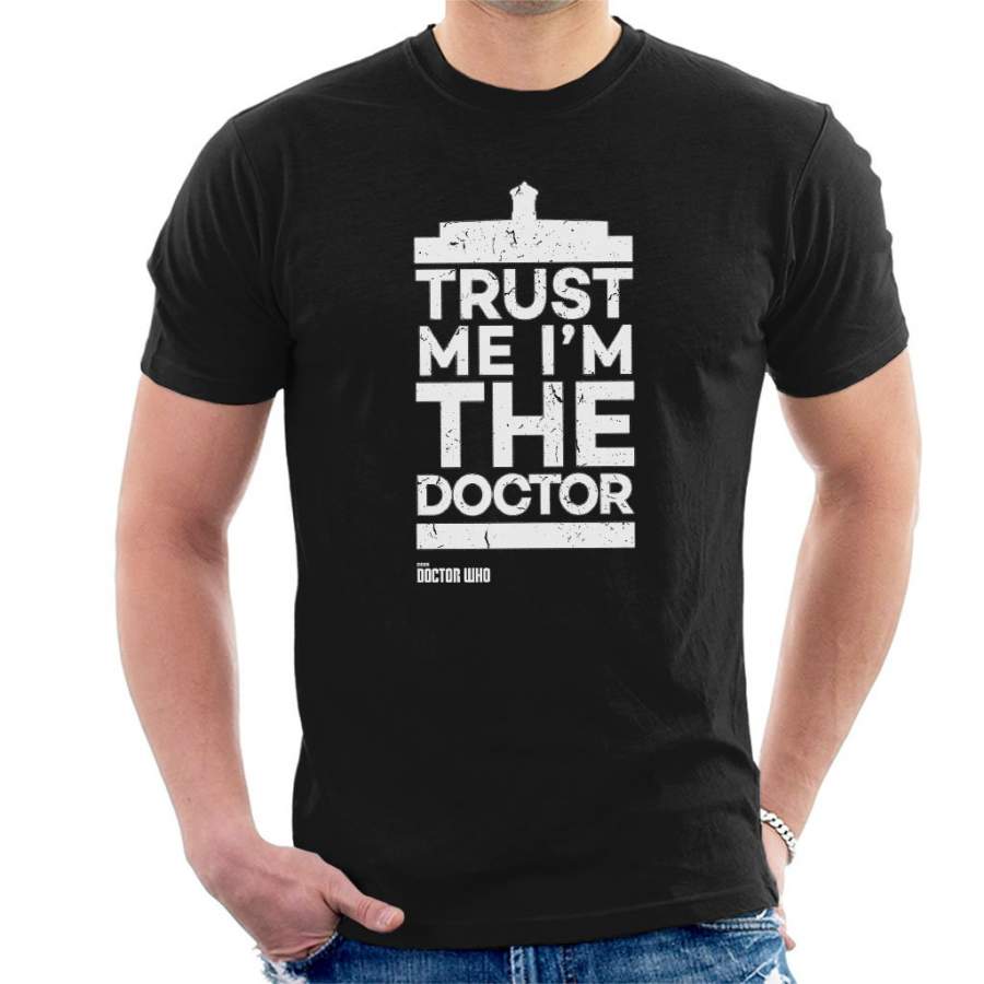 Doctor Who Trust Me Im The Doctor White Text Men’s T-Shirt