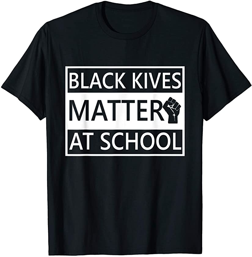 Black lives matter at school shirt – Back to school T-Shirt