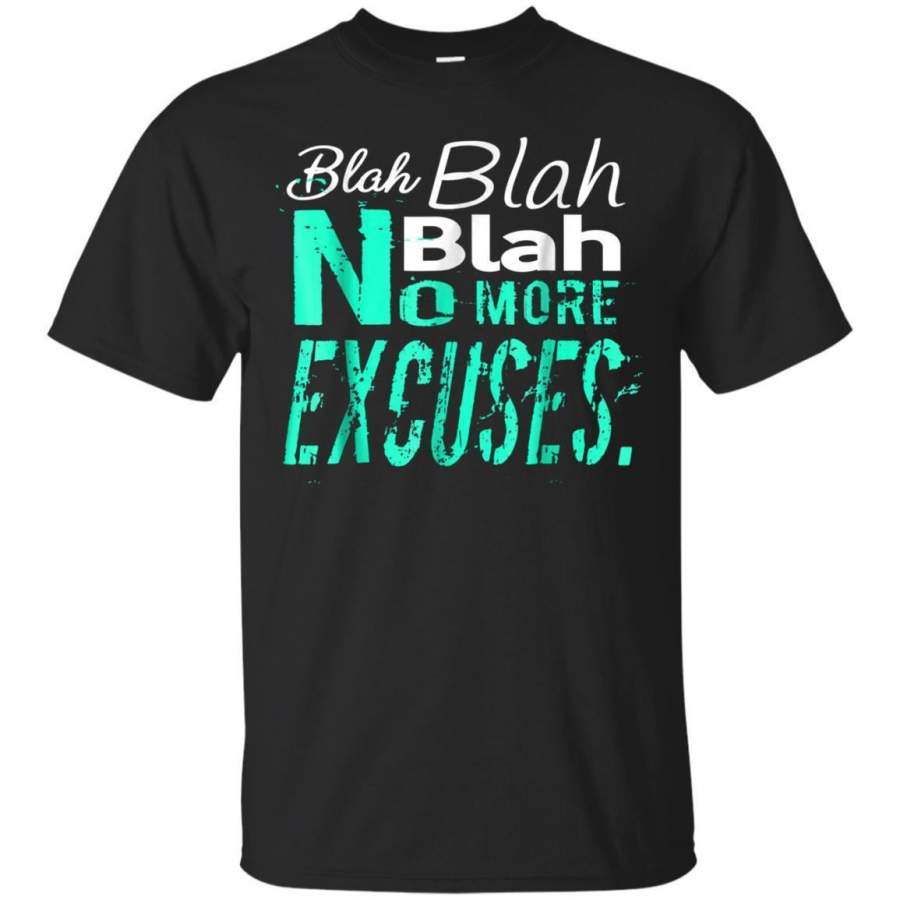 AGR No Excuses Motivational Exercise Workout Gym Fitness Tshirt Jaq T-shirt