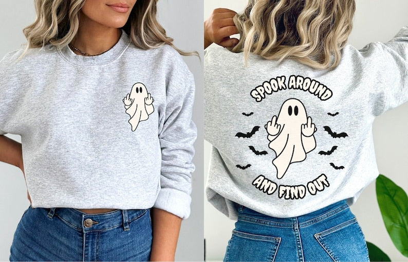 Spook Around And Find Out, Sweatshirt Halloween Crewneck Sweatshirt All Over Print Sweatshirt For Women Sweatshirt For Men