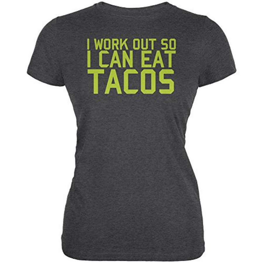 Work Out Eat Tacos Juniors Soft T Shirt