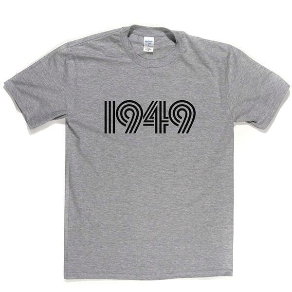 1949 T Shirt