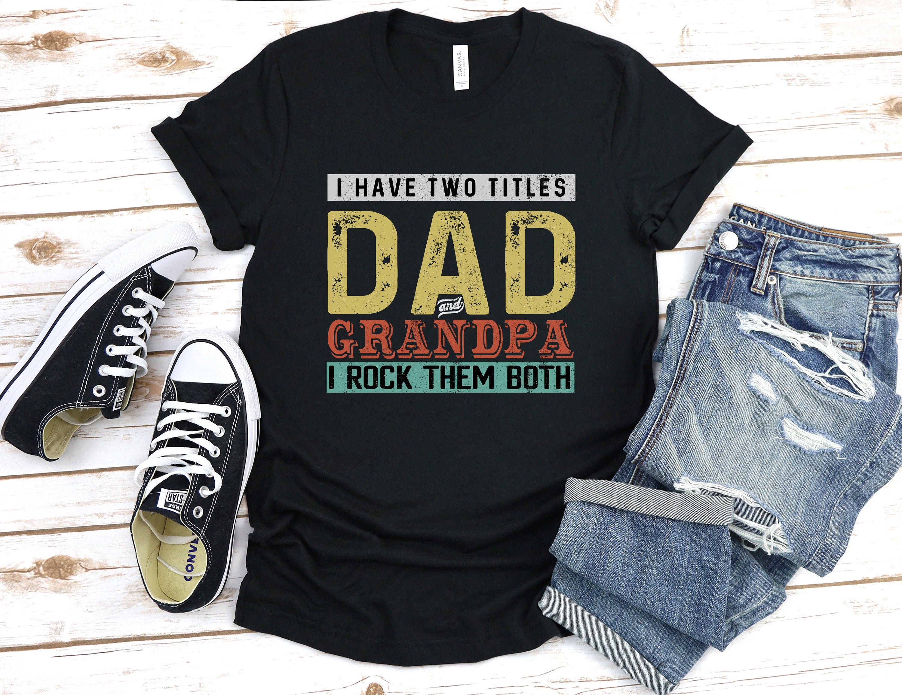 I Have Two Titles Dad and Papa, Best Dad and Papa T-shirt, Father’s Day Gift, Awesome Grandpa Birthday, Christmas Present, New Grandfather