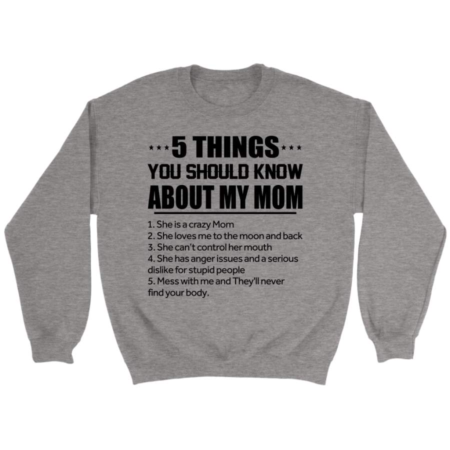 5 Things You Should Know About My Mom shirt – LorenTshirt