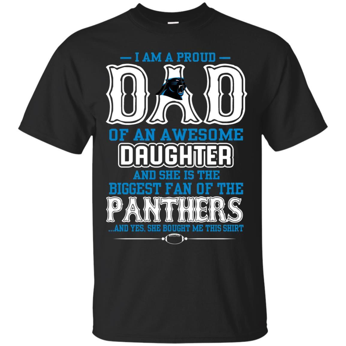 Proud Of Dad with Daughter Carolina Panthers Tshirt For Fan