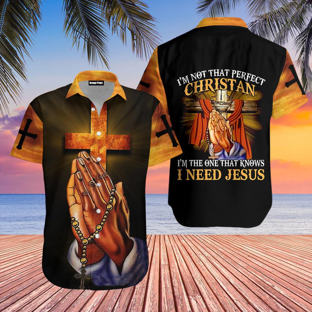 Praying Hand Not That Perfect Christian Hawaii Shirt For Men Women Ha29644