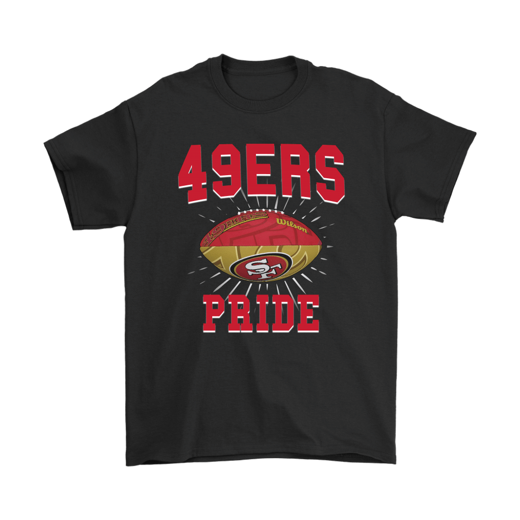 Shop 49ers Pride Proud Of San Francisco 49ers Football Shirts