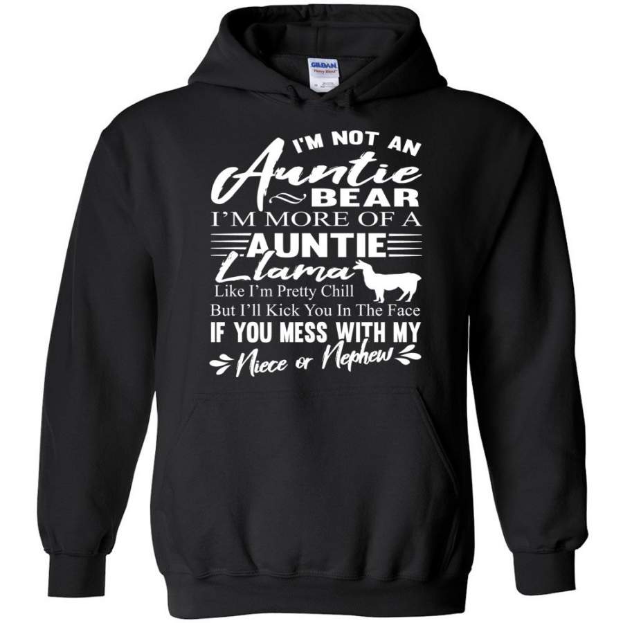 I’m Not An Auntie Bear I’m More Of An Auntie Llama Hoodie White Design