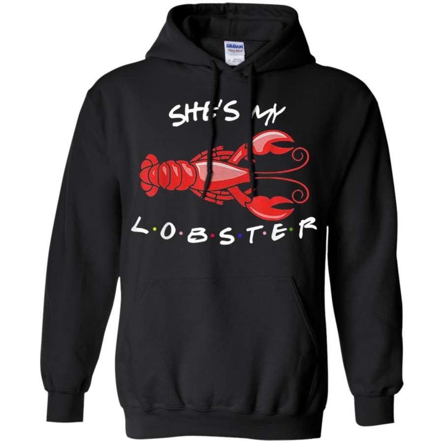 She’s My Lobster – Couples He’s My Lobster Hoodie – Moano Store