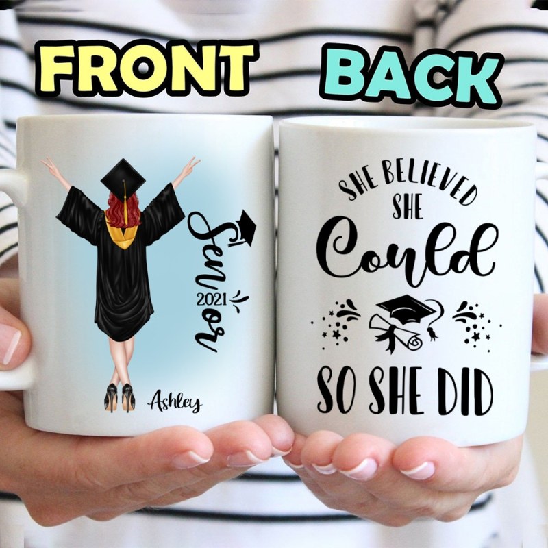 She Believed She Could – Personalized Custom Coffee Mug – Graduation Gifts