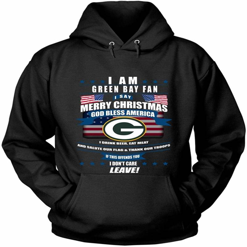 I Say Merry Christmas T Shirt, Green Bay Packers T Shirt – Hoodie