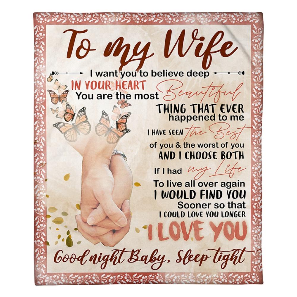 To My Wife The Most Beautiful Thing Happended To Me Fleece Blanket Family Gift Home Decor Bedding Couch Sofa Soft And Comfy Cozy