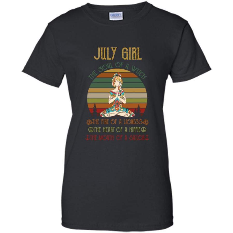 July Girl The Soul Of A Witch The Fire Of A Lioness The Heart Of A Hippie The Mouth Of A Sailor, Classic Vintage Retro – Gildan Women Shirt