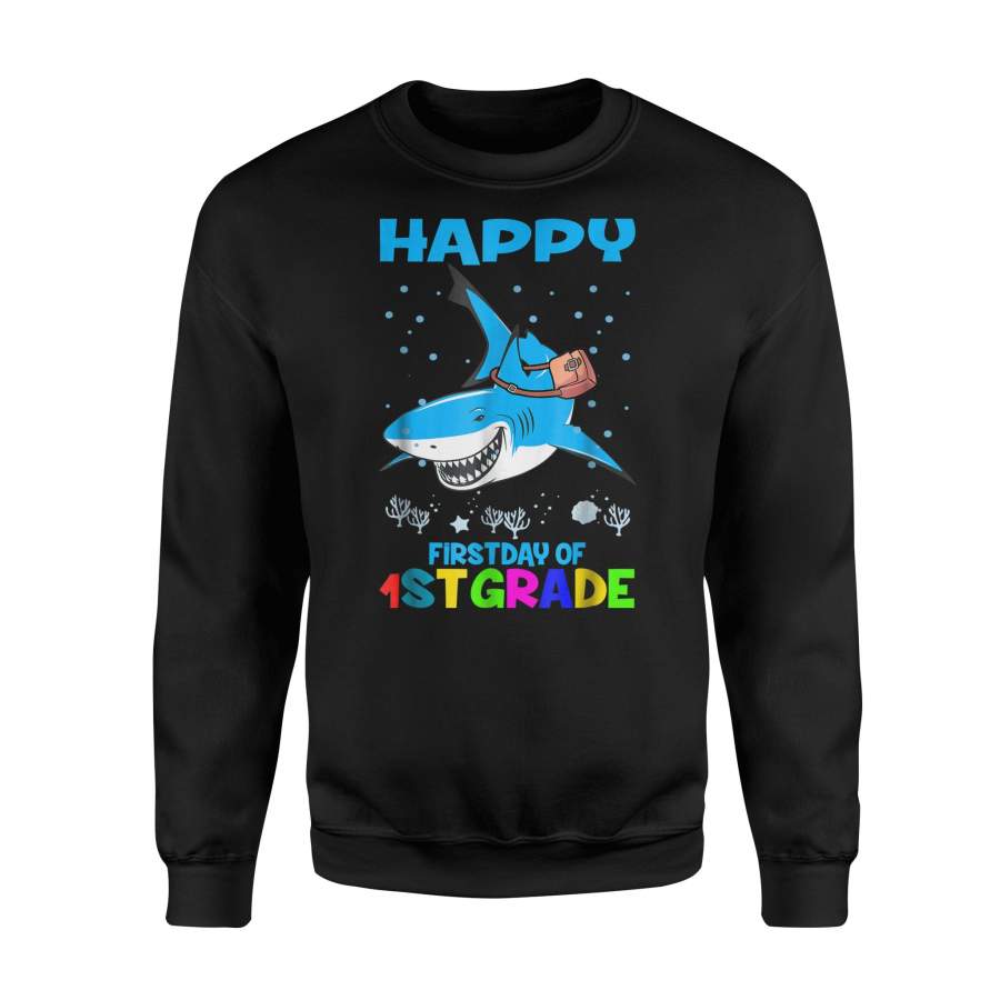 Back To School Happy First Day Of 1st Grade Shark Sweatshirt