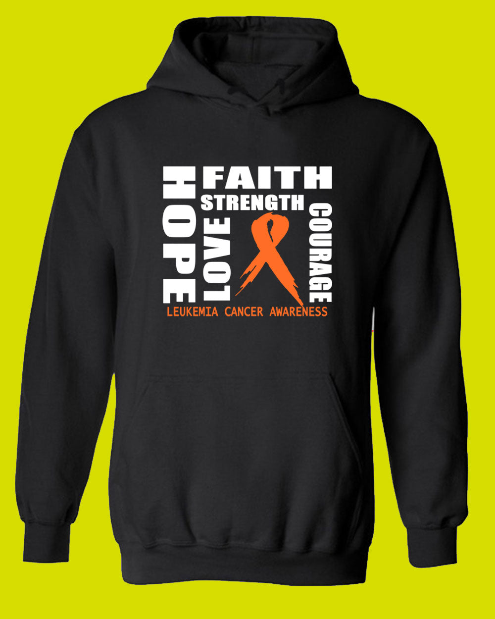 Hope Love Courage Faith Strength Leukemia Men Support Hoodie Awareness