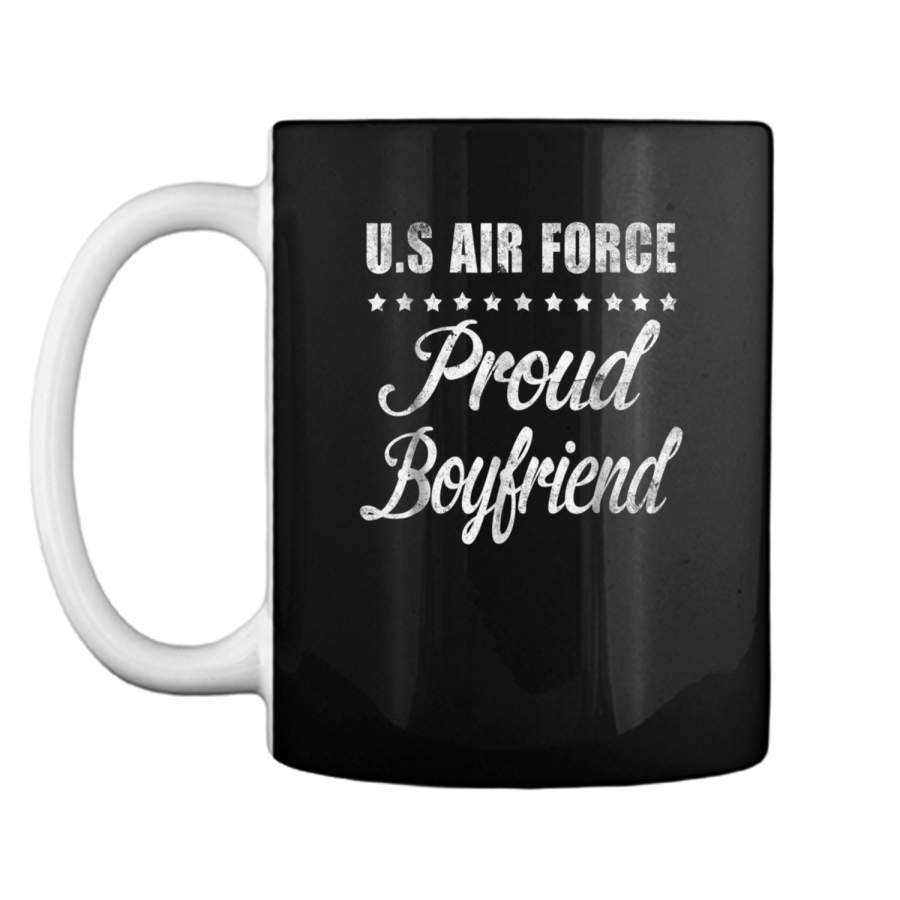 Proud U.S Air Force Boyfriend U.S Air Force Veteran Mug