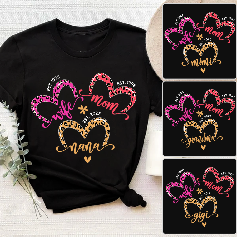 Personalized Wife Mom Nana Est Heart Leopard Mother’S Day T-Shirt