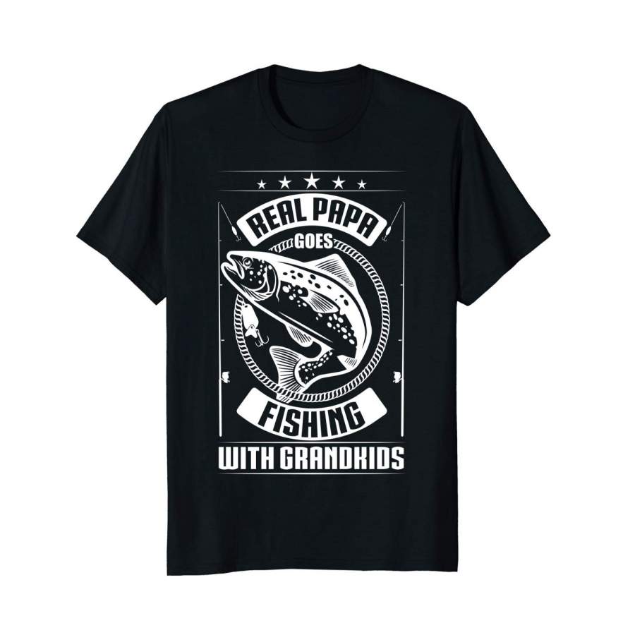 Real Papa Goes Fishing With Grandkids T Shirt, Papa T Shirt