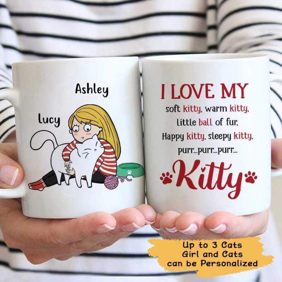 I Love My Soft Kitty Warm Kitty Cats Personalized Mug