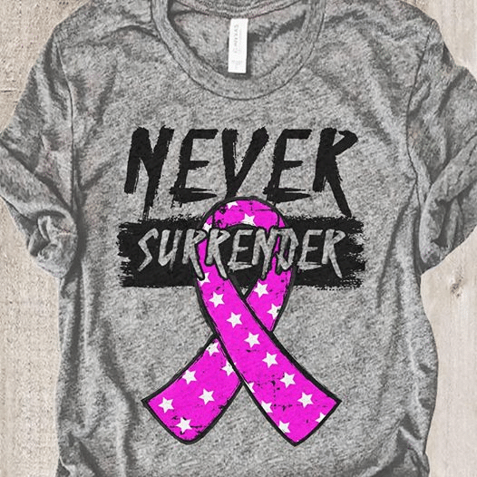 Breast Cancer Awareness Never Surrender T Shirt Hoodie Sweater Size S-5Xl