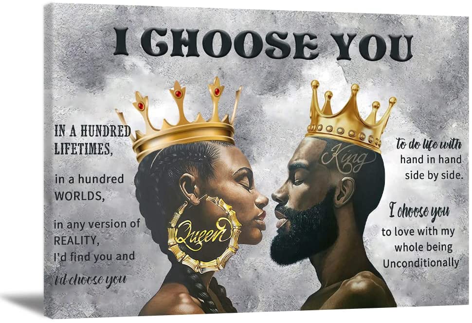 African American Wall Art Black King And Queen Couple I Choose You Canvas Gift For Mother’S Day Father’S Day Home Decor