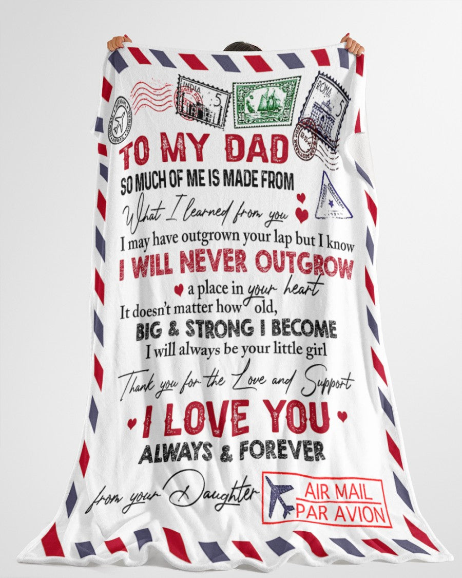 To My Dad So Much Of Me Is Made From – Air Mail Blanket Gift For Dad From Daughter Birthday Gift Home Decor Bedding Couch Sofa Soft And Comfy Cozy