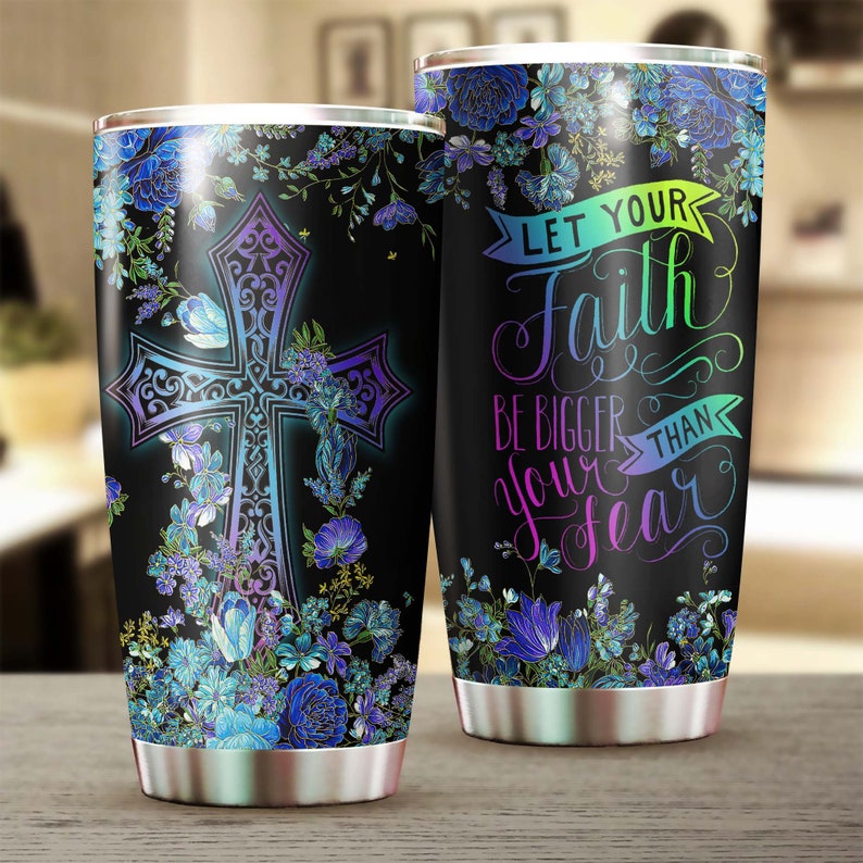 Jesus Faith Bigger Than Fear Tumbler-Birthday Christmas Gift For Jesus Lover Catholic Christians