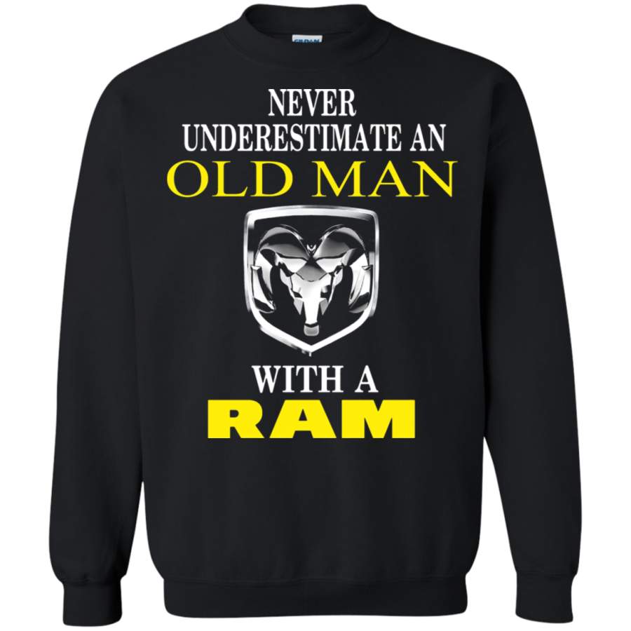 AGR Never Underestimate An Old Man With A Ram Trucks Sweatshirt