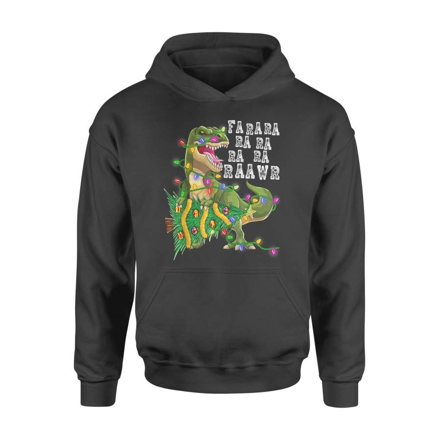 Dinosaur Christmas Shirt Fa Ra Rawr Tree Rex Boys Xmas Gift – Standard Hoodie