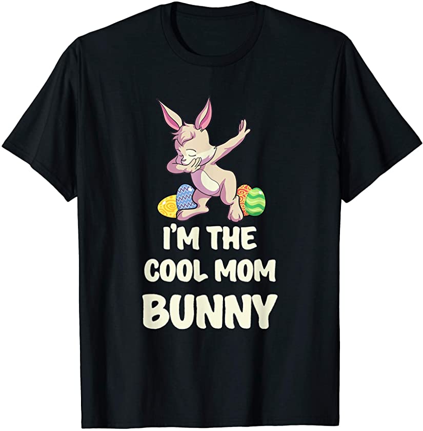 Cool Mom Bunny Matching Family Group Easter Party T-Shirt