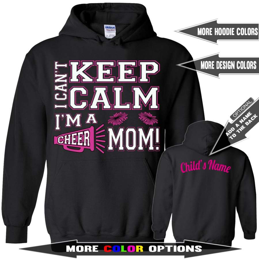 I Can’t Keep Calm I’m A Cheer Mom Hoodie