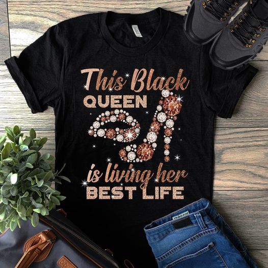 Juneteenth Freedom Day Liberation Day this black queen is living her best life T Shirt Hoodie Sweater H97