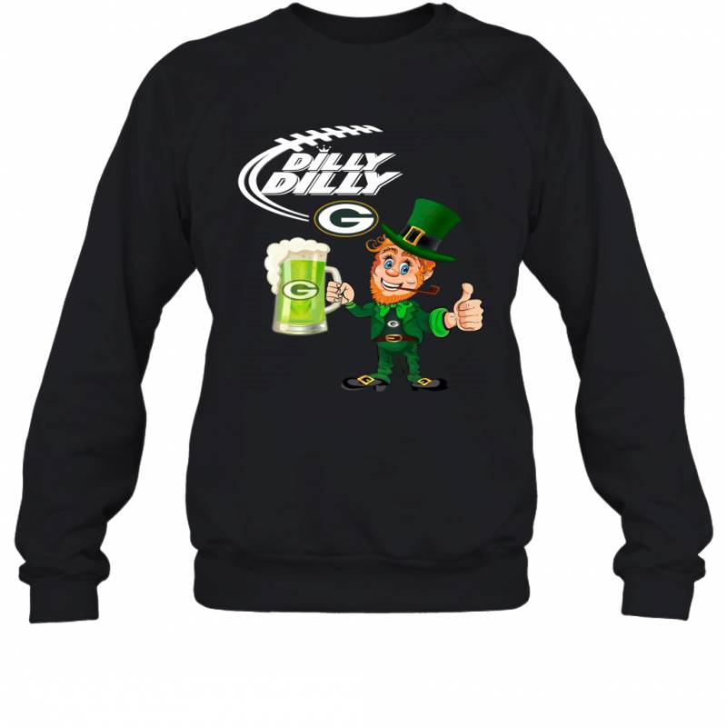 Green Bay Packers Dilly Dilly Saint Patrick Day Sweatshirt