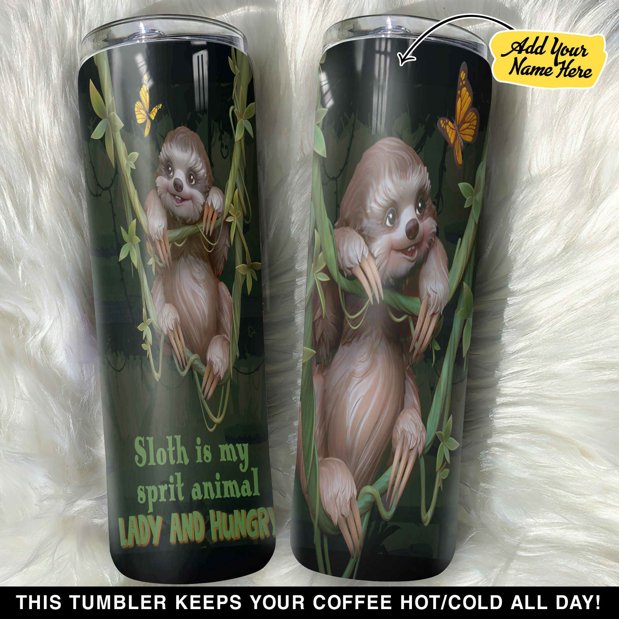 Personalized Sloth Is My Sprit Animal GS0203604OD Skinny Tumbler