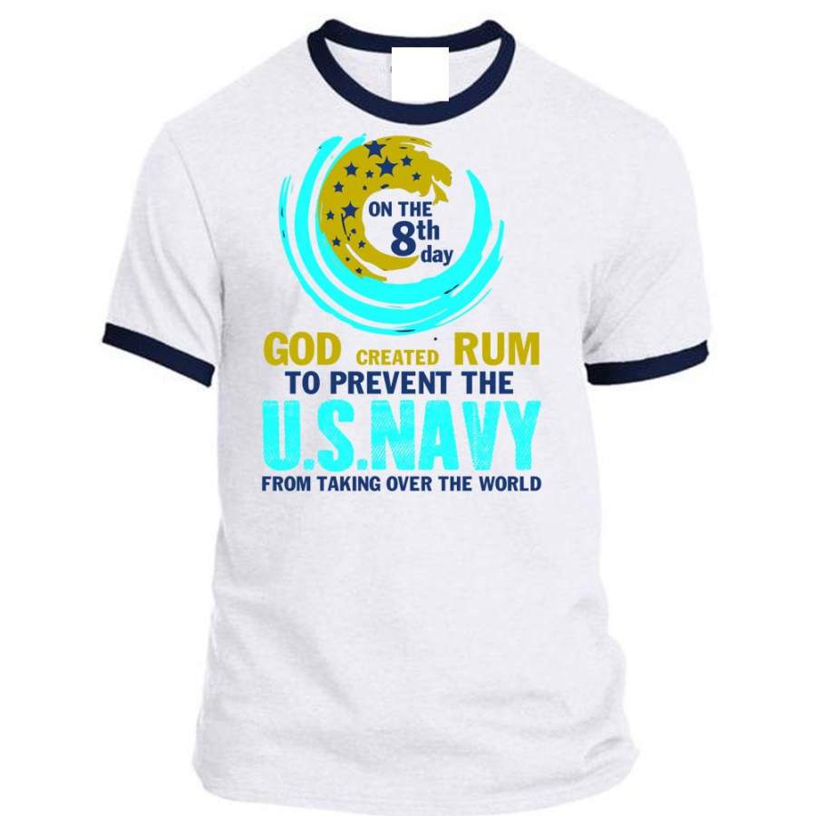 God Created Rum To Prevent The US Na …