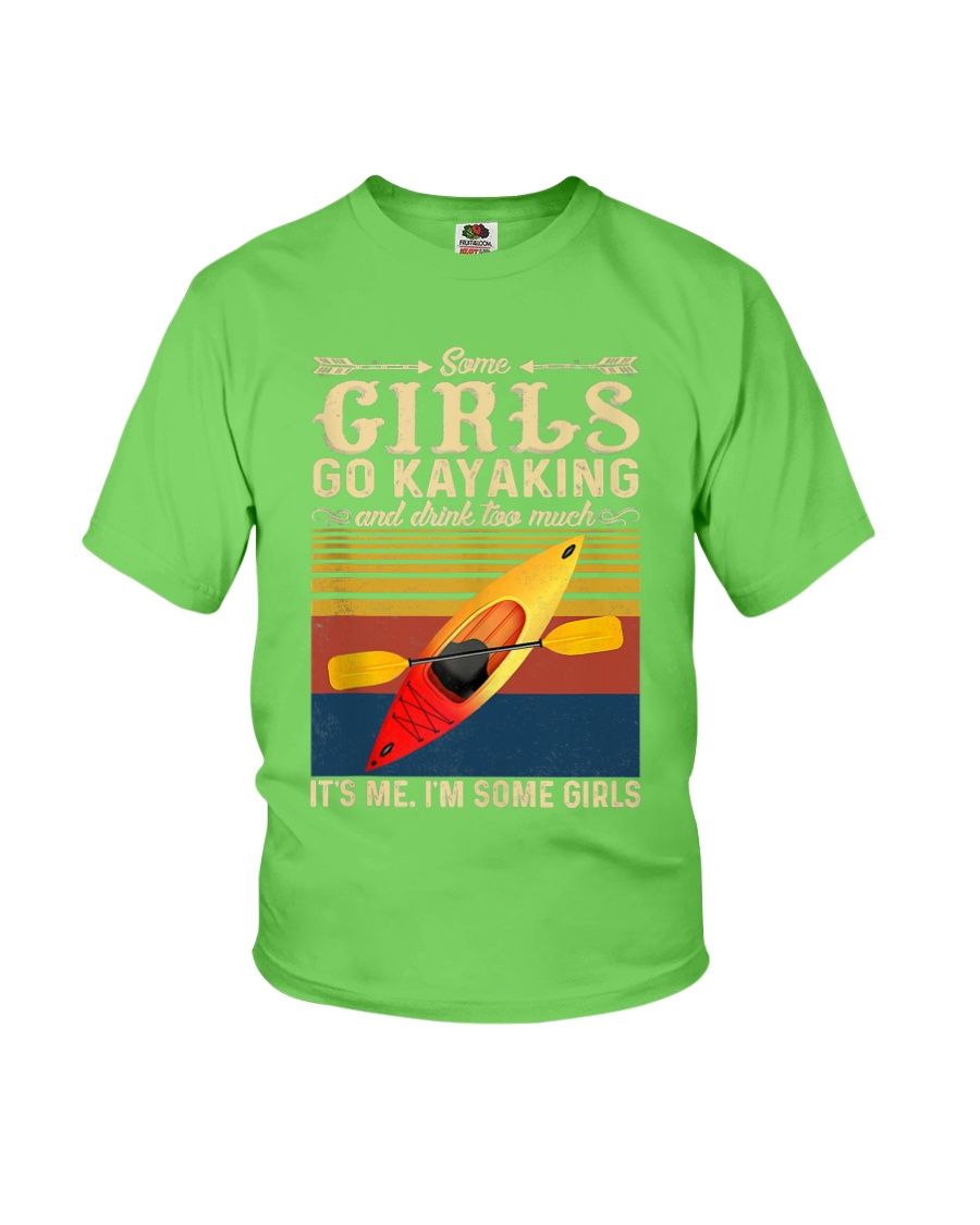 Vintage Some Girls Go Kayaking YQ1504493CL T-Shirt