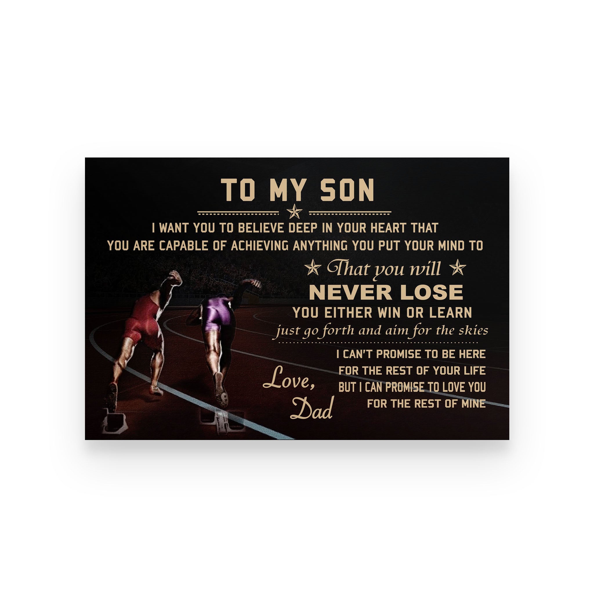 Athletics poster dad to son I want you to believe deep in your heart