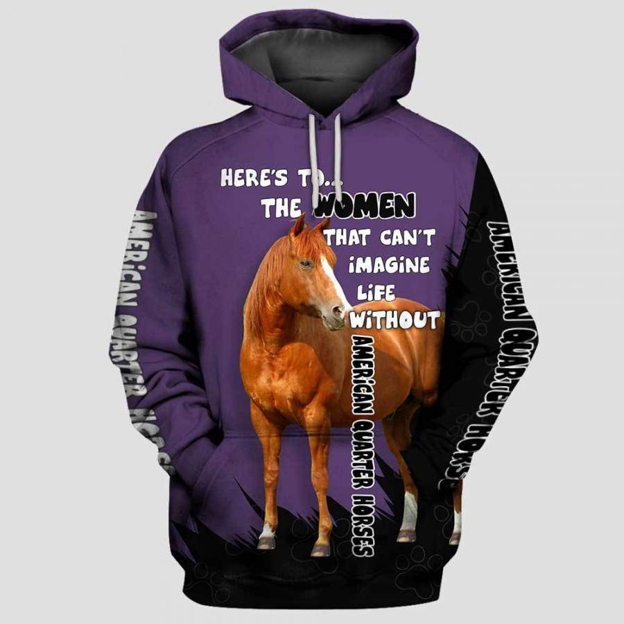 AMERICAN QUARTER HORSE The Women 3D Hoodie Full Printing