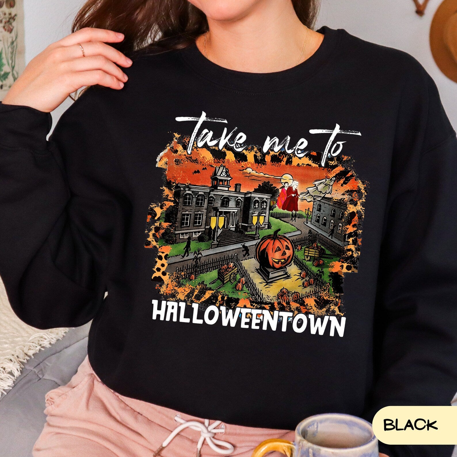 Take Me To Halloweentown Sweatshirt 2D Crewneck Sweatshirt All Over Print Sweatshirt For Women Sweatshirt For Men Sws4035