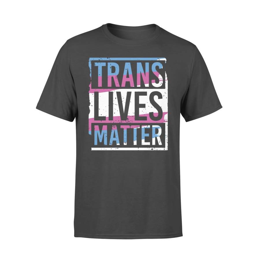 Trans Lives Matter T-Shirt Unisex Black Lives Matter