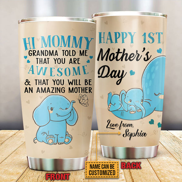 Personalized Elephant Grandma Told Me Customized Tumbler