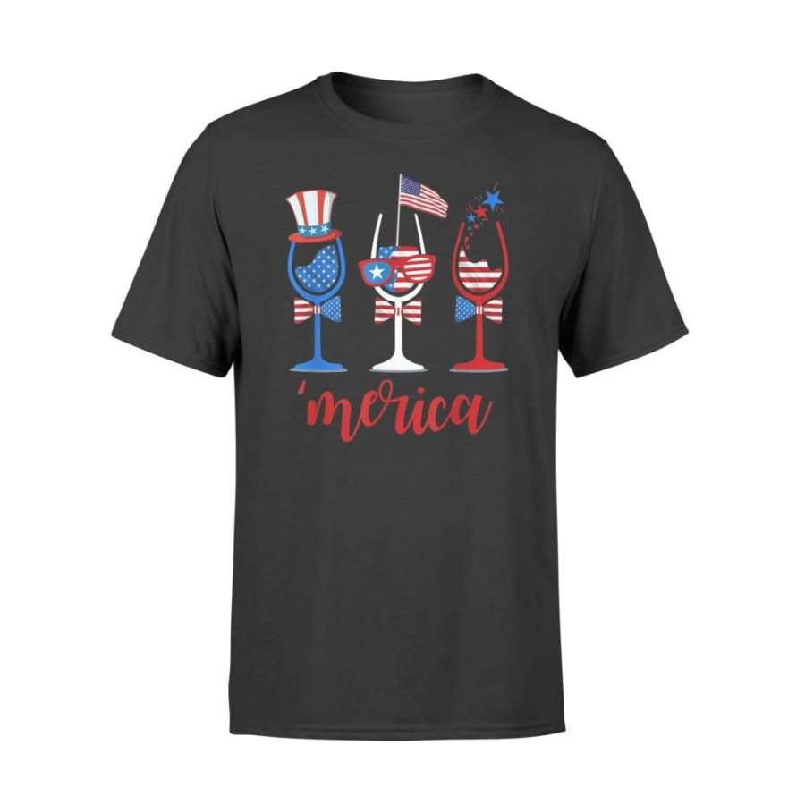 Wine Glasses Merica Uncle Sam 4th Of July Alcohol Drinking Women – Standard T-shirt