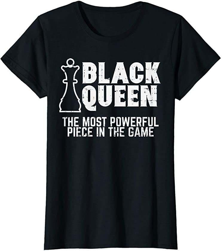 Womens Black Queen Most Powerful Chess African American Women Gift T-Shirt