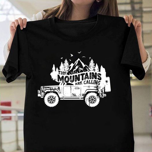 The Mountains Are Calling Camping Hiking Gift Standard/Premium T-Shirt Hoodie